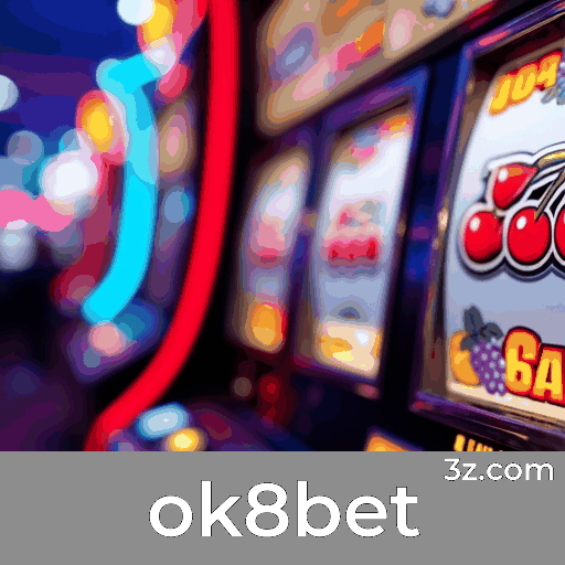 Experiência Imersiva e Otimizada no ok8bet para Brasileiros